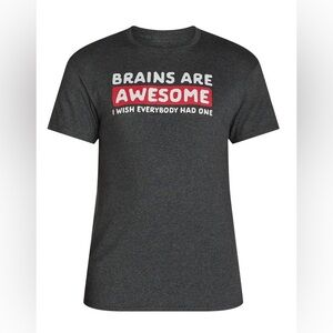 New Heather Gray Brains are Awesome, I Wish Everybody Had One Graphic TEE 3XL